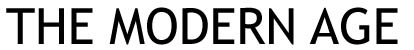 The Modern Age